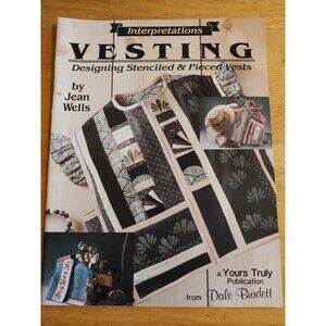 Interpretaions Vesting Jean Wells Designing Stenciled and Pieced Vest